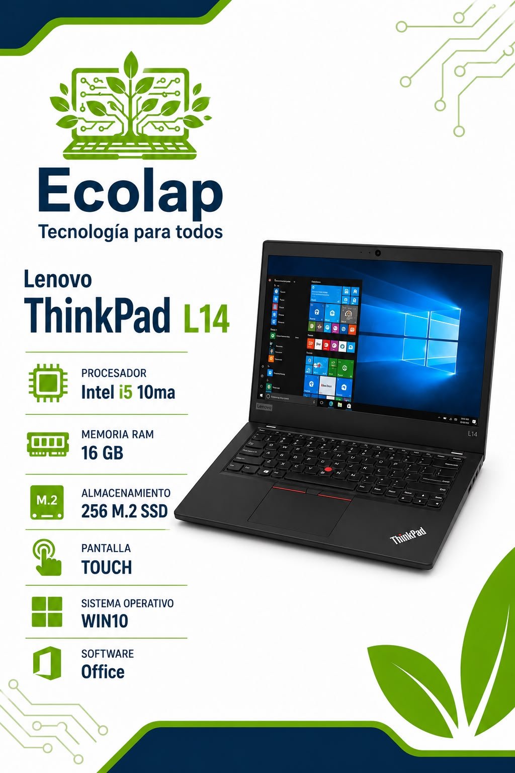 Lenovo ThinkPad L14 Touch | Intel Core i5 10ª Gen | 16 GB RAM | SSD M.2 256 GB | Windows 10 + Office